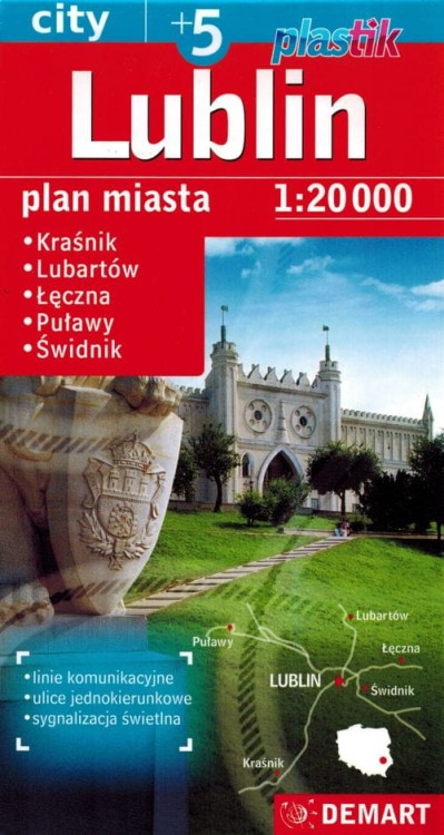Lublin +5. Kraśnik, Lubartów, Łęczna, Puławy, Świdnik. Laminowana mapa / Plan miasta wydawnictwa Demart. Okładka