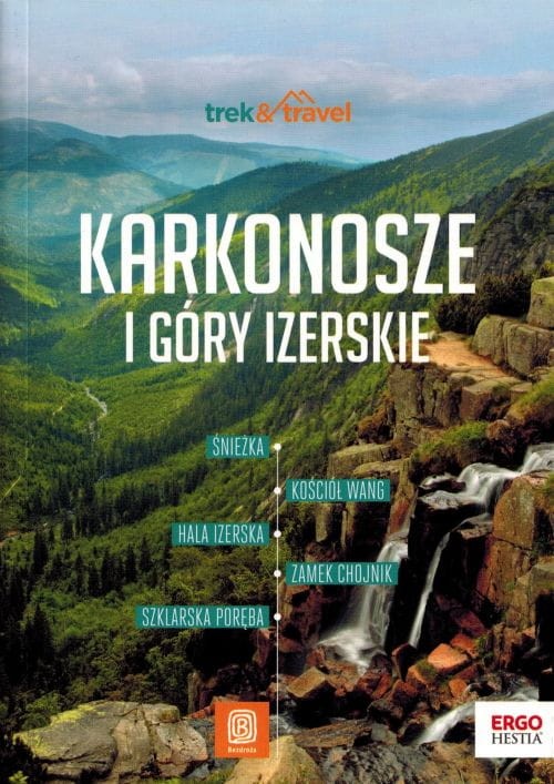 Karkonosze i Góry Izerskie. Przewodnik z serii trek&travel. Okładka