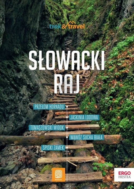 Słowacki Raj. Przewodnik trek&travel