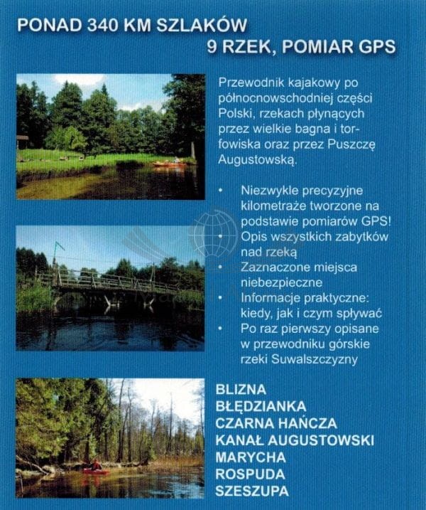 Suwalszczyzna. Kanał Augustowski, Rospuda, Czarna Chańcza. Przewodnik kajakowy. Okładka tył