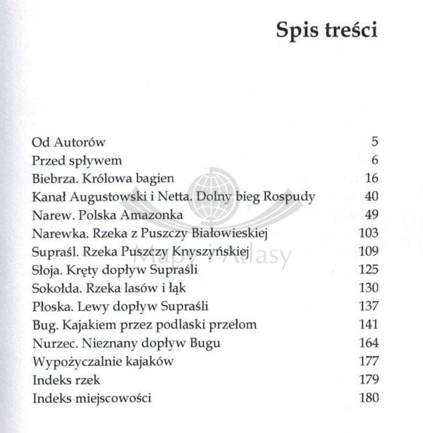 Podlasie. Przewodnik kajakowy. Spis treści