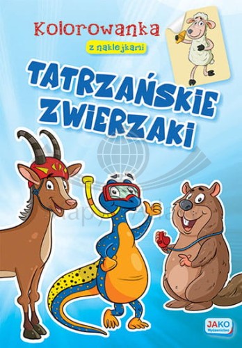 Tatrzańskie zwierzaki. Kolorowanka z naklejkami