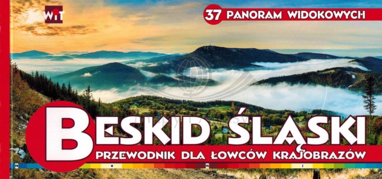 Panoramy widokowe Beskidu Śląskiego. Przewodnik dla łowców krajobrazów wydawnictwa WiT. Okładka