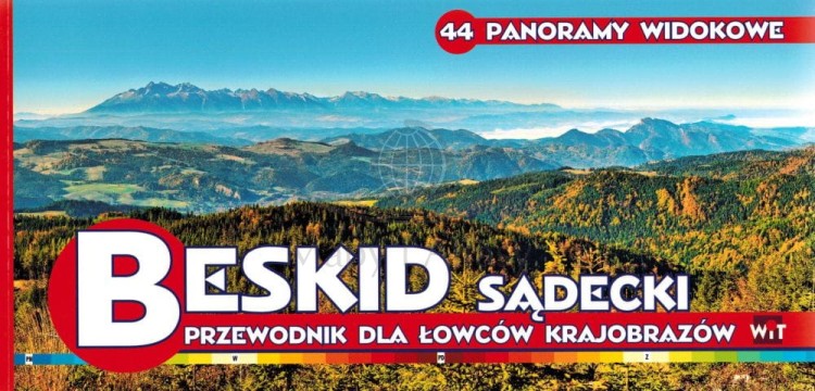 Panoramy widokowe Beskidu Sądeckiego. Przewodnik dla łowców krajobrazów wydawnictwa WiT. Okładka