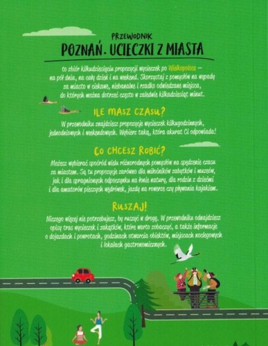 Poznań. Ucieczki z miasta. Ilustrowany przewodnik weekendowy wydawnictwa Bezdroża. Okładka tył