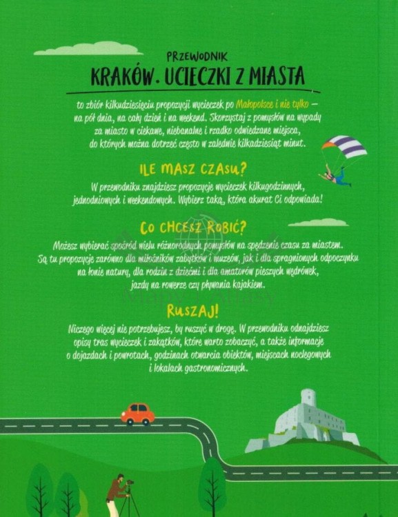 Kraków. Ucieczki z miasta. Ilustrowany przewodnik weekendowy wydawnictwa Bezdroża. Okładka tył