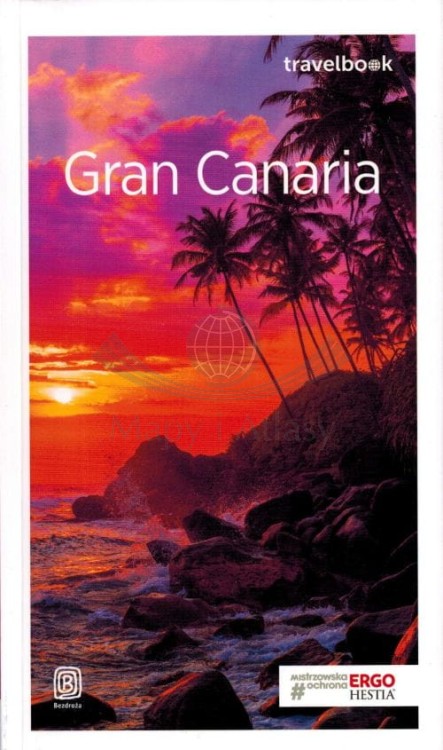 Gran Canaria. Przewodnik travelbook wydawnictwa Bezdroża. Okładka