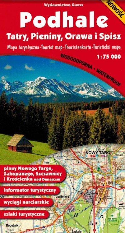 Podhale, Tatry, Pieniny, Orawa i Spisz. Laminowana mapa turystyczna wydawnictwa Gauss. Okładka