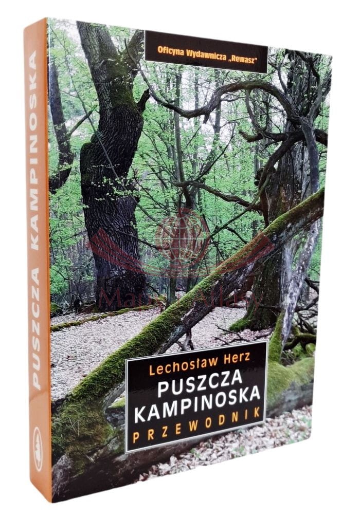 Puszcza Kampinoska. Przewodnik. Rewasz
