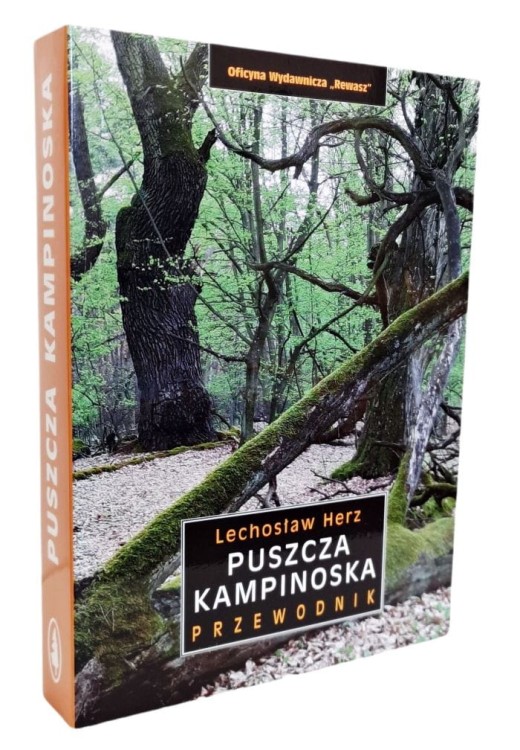 Puszcza Kampinoska. Przewodnik wydawnictwa Rewasz