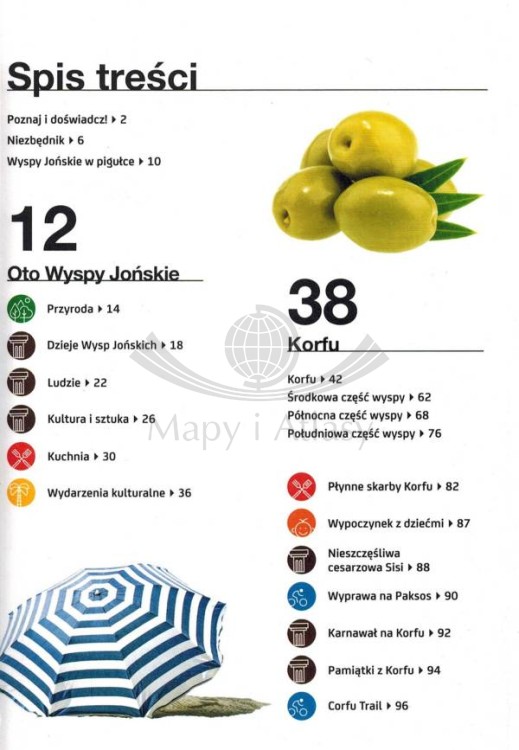 Korfu i Wysypy Jońskie. Przewodnik travel&style wydawnictwa Bezdroża. Spis treści 1