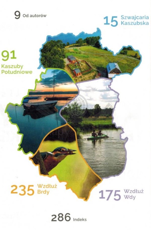 Bucket list Kaszuby i Bory Tucholskie. 100 nieoczywistych miejsc i doświadczeń. Album wydawnictwa Pascal. Skrócony spis treści