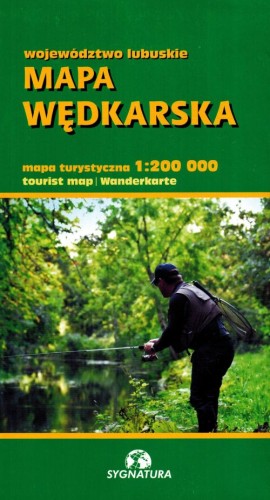 Województwo lubuskie. Mapa wędkarska wydawnictwa Sygnatura. Okładka