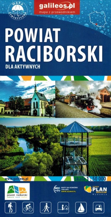 Powiat raciborski dla aktywnych. Wodoodporna mapa turystyczna wydawnictwa Galileos. Okładka