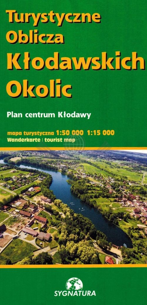 Gmina Kłodawa. Turystyczne oblicza kłodawskich okolic. Mapa turystyczna. Sygnatura