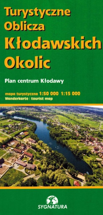 Gmina Kłodawa. Turystyczne oblicza Kłodawskich okolic. Mapa turystyczna wydawnictwa Sygnatura. Okładka