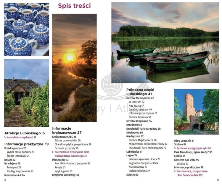 Lubuskie. Gorzów Wielkopolski i Zielona Góra. Przewodnik travelbook wydawnictwa Bezdroża. Spis treści 1