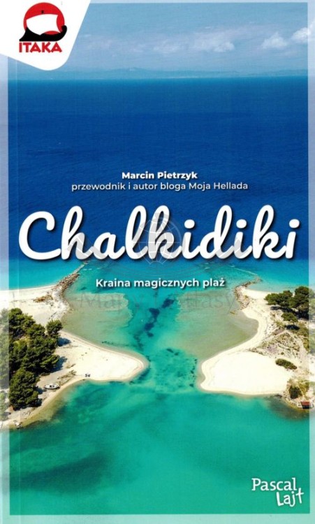 Chalkidiki / Półwysep Chalcydycki. Przewodnik Lajt wydawnictwa Pascal. Okładka
