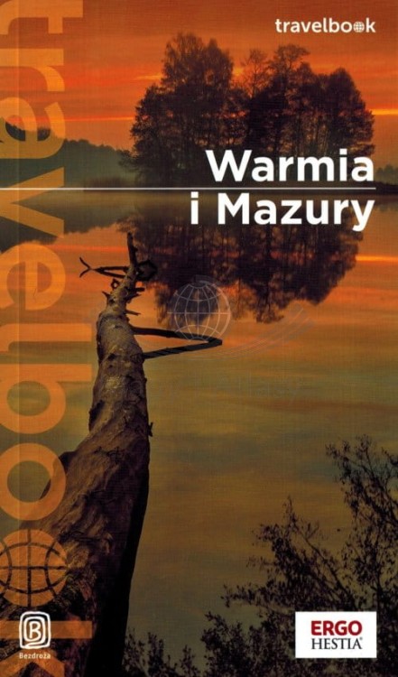 Warmia i Mazury. Przewodnik travelbook wydawnictwa Bezdroża. Okładka