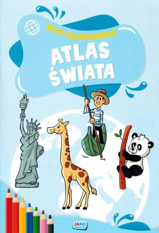 Moja kolorowanka. Atlas świata. Okładka
