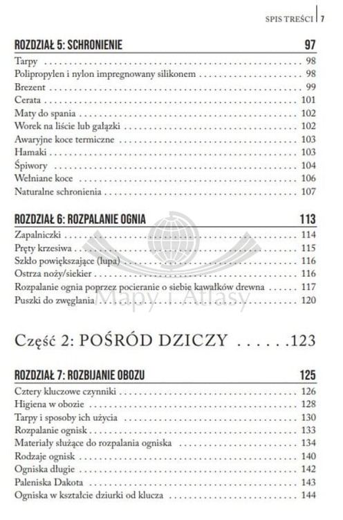 Bushcraft. Jak radzić sobie w dziczy bez współczesnych udogodnień wydawnictwa Bezdroża. Spis treści 3