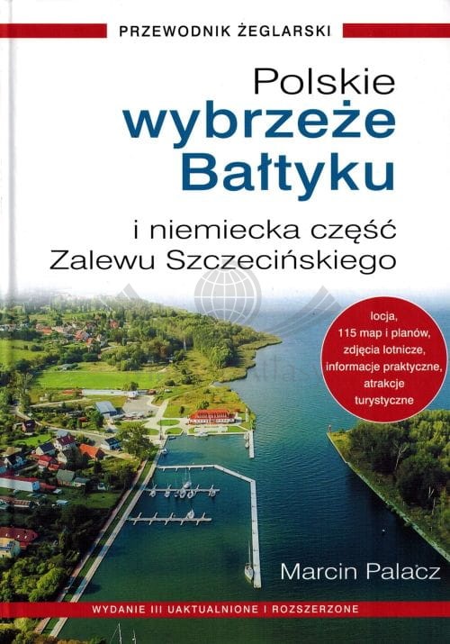 Polskie wybrzeże Bałtyku. Przewodnik żeglarski wydawnictwa Nautica. Okładka