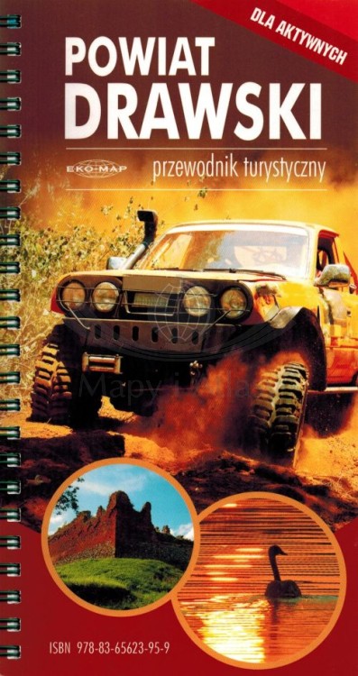 Powiat drawski dla aktywnych. Przewodnik + mapa turystyczna wydawnictwa EKO-MAP. Przewodnik - okładka
