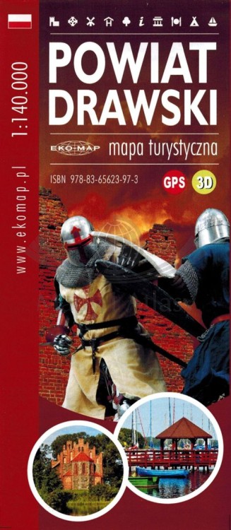 Powiat drawski dla aktywnych. Przewodnik + mapa turystyczna wydawnictwa EKO-MAP. Mapa - okładka