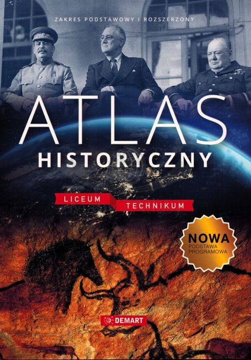 Atlas historyczny. Zakres podstawowy i rozszerzony. Liceum i technikum wydawnictwa Demart. Okładka