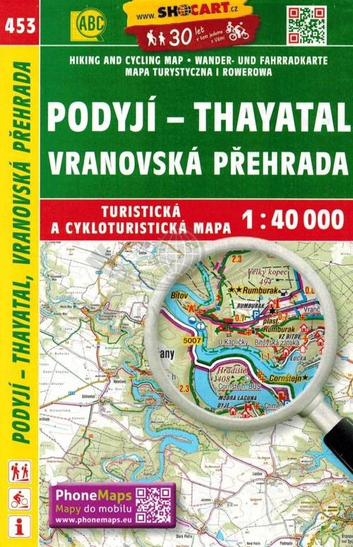 Zapora Vranovska, Znojmo i okolice / Podyji - Thayatal, Vranovska prehrada. Mapa turystyczna 453. Shocart.