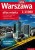 Warszawa 1:13 000. Atlas samochodowy miasta XXL wydawnictwa Demart. Okładka