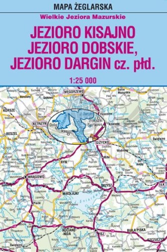 Jezioro Kisajno, Dobskie, Dargin cz. południowa. Laminowana mapa żeglarska. Zasięg