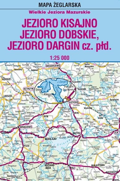 Jezioro Kisajno, Dobskie, Dargin cz. południowa. Laminowana mapa żeglarska. Zasięg