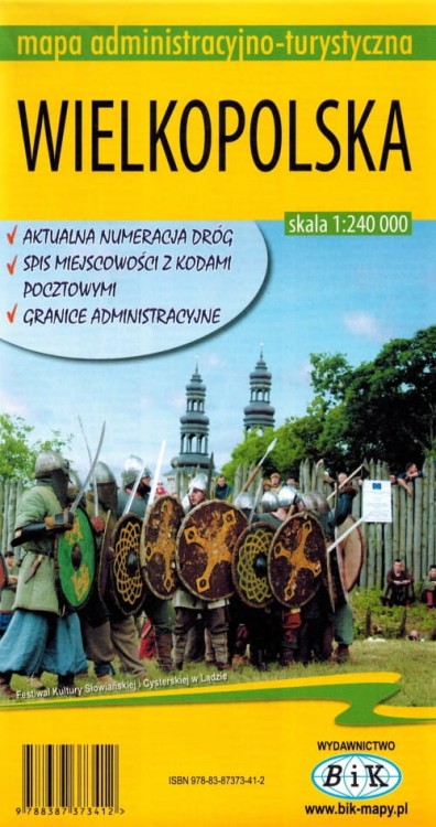 Województwo wielkopolskie / Wielkopolska 1:240 000. Mapa administracyjno-turystyczna wydawnictwa BiK. Okładka